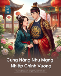 Cưng Nàng Như Mạng – Nhiếp Chính Vương