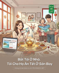 Bắt Tôi Ở Nhà, Tôi Cho Họ Ăn Tết Ở Sân Bay
