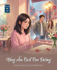 Nắng Ấm Cuối Con Đường