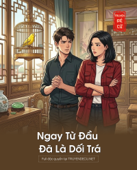 Ngay Từ Đầu Đã Là Dối Trá