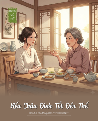 Nếu Châu Đình Tốt Đến Thế