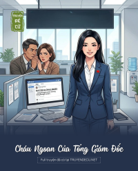 Cháu Ngoan Của Tổng Giám Đốc
