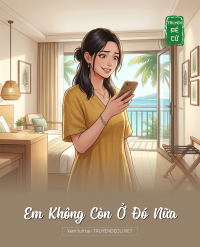 Em Không Còn Ở Đó Nữa