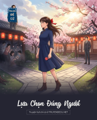 Lựa Chọn Đúng Người