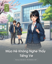 Mùa Hè Không Nghe Thấy Tiếng Ve