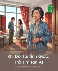 Khi Đôi Tai Tỉnh Giấc, Trái Tim Tan Át