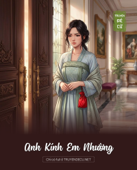 Anh Kính Em Nhường