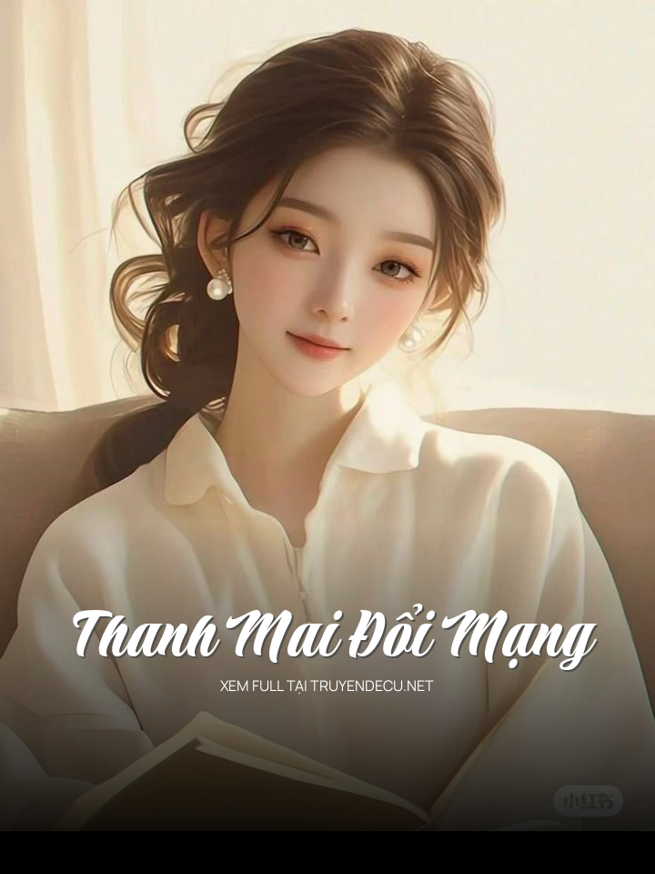 Thanh Mai Đổi Mạng