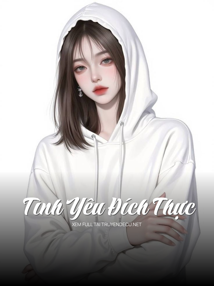 
                            Tình Yêu Đích Thực