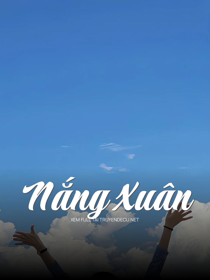 
                            Nắng Xuân