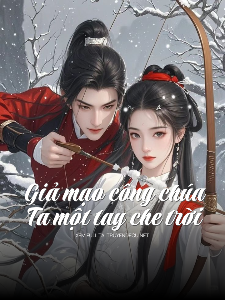 Giả Mạo Công Chúa, Ta Một Tay Che Trời