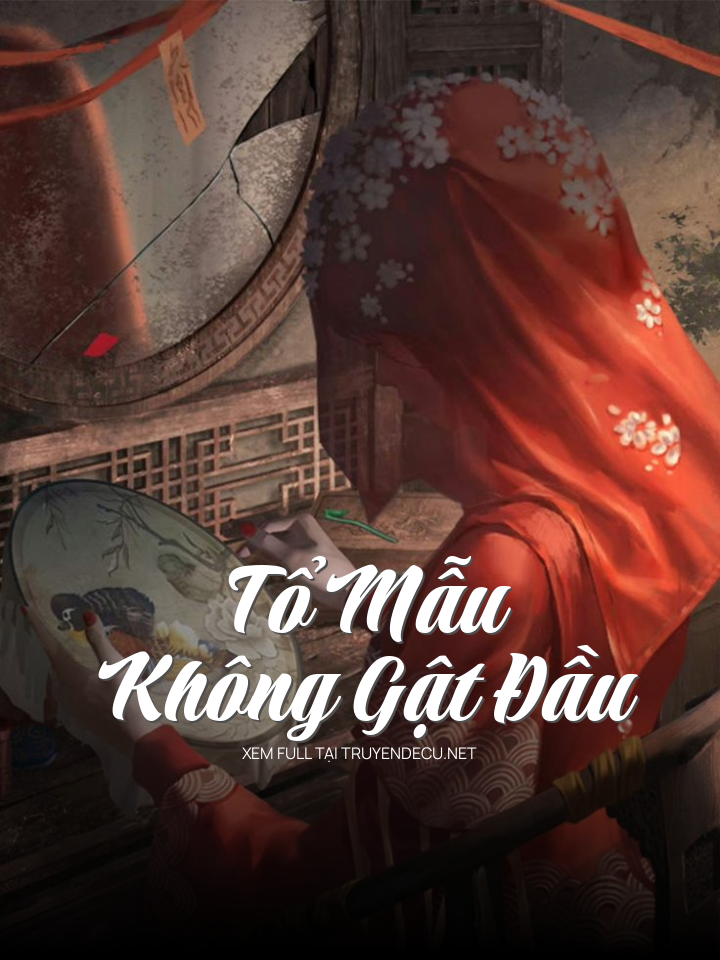 Tổ Mẫu Không Gật Đầu