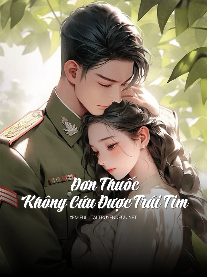 Đơn Thuốc Không Cứu Được Trái Tim