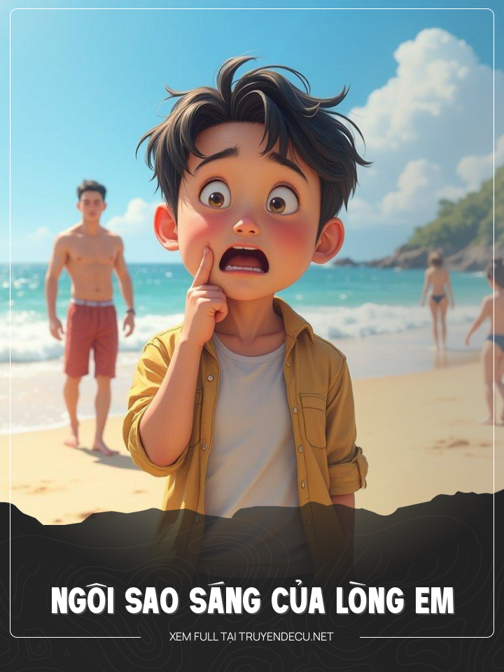 
                            Ngôi Sao Sáng Của Lòng Em