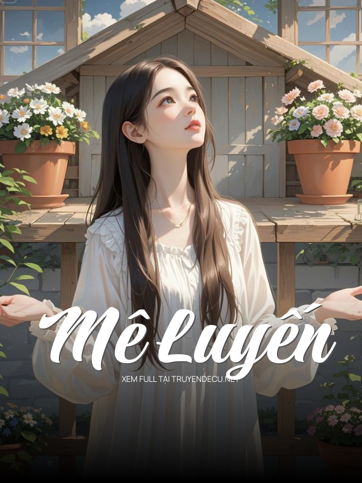 
                            Mê Luyến