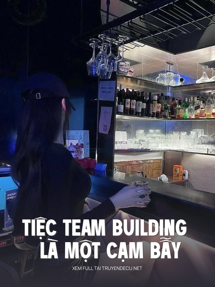 
                            Tiệc Team Building Là Một Cạm Bẫy
