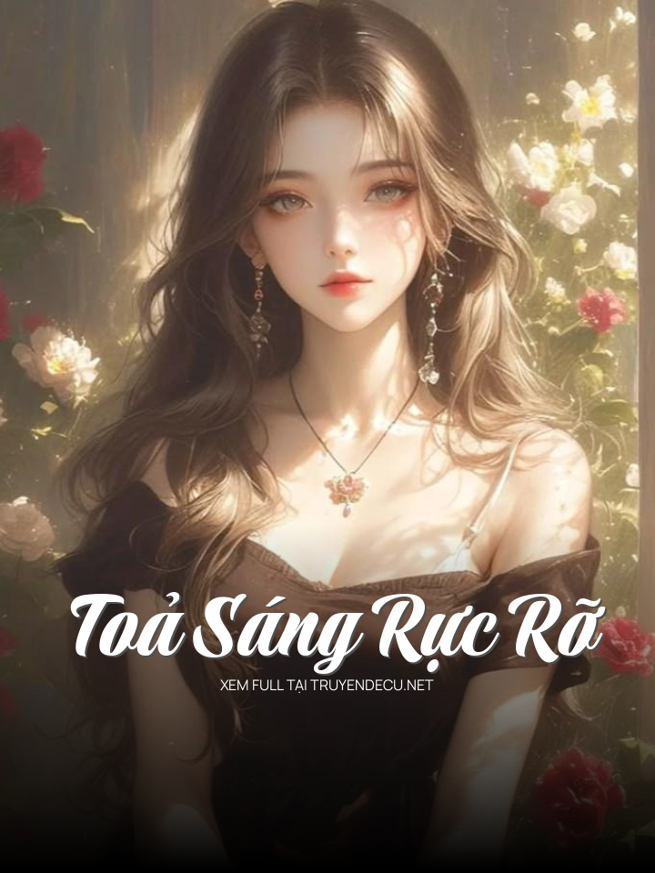 Toả Sáng Rực Rỡ