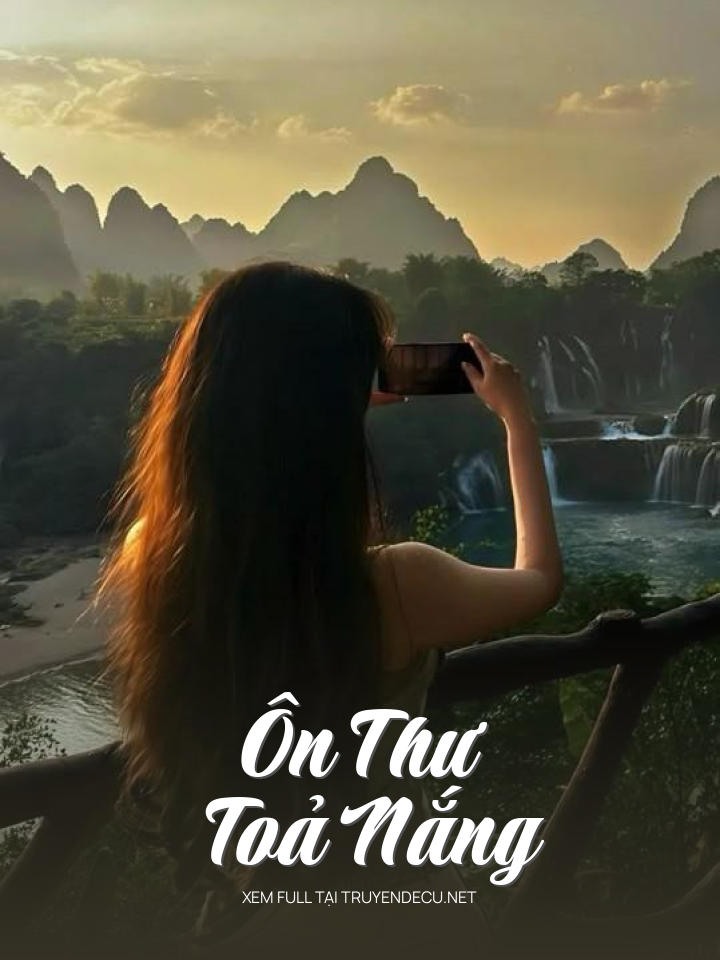 
                            Ôn Thư Toả Nắng