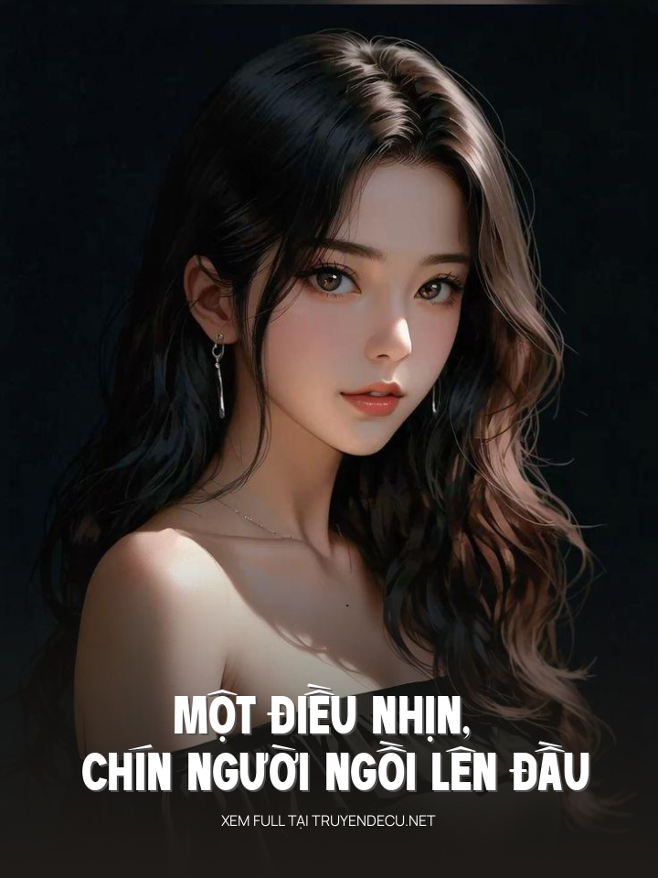 
                            Một Điều Nhịn, Chín Người Ngồi Lên Đầu