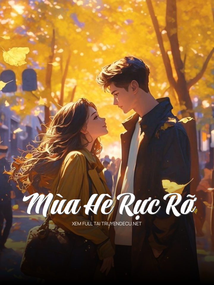 
                            Mùa Hè Rực Rỡ