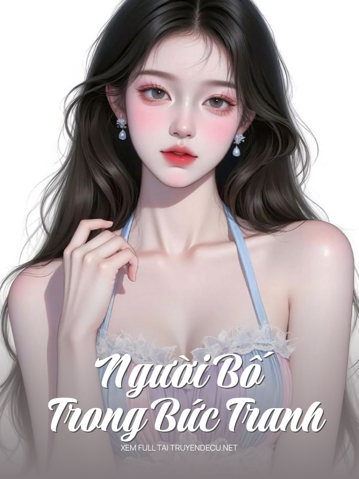 
                            Người Bố Trong Bức Tranh