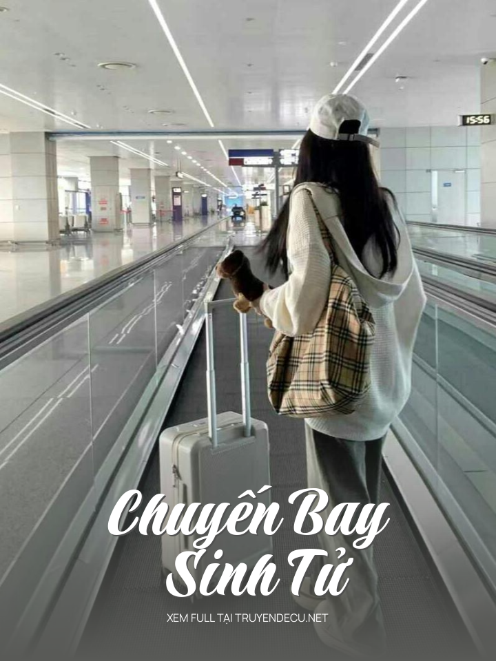 
                            Chuyến Bay Sinh Tử