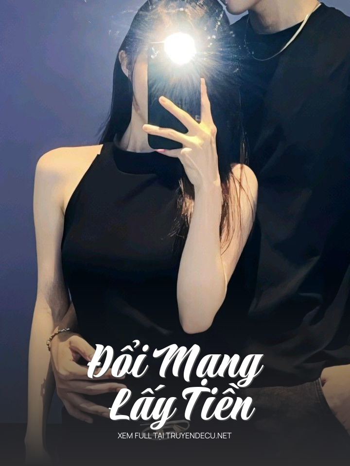 
                            Đổi Mạng Lấy Tiền