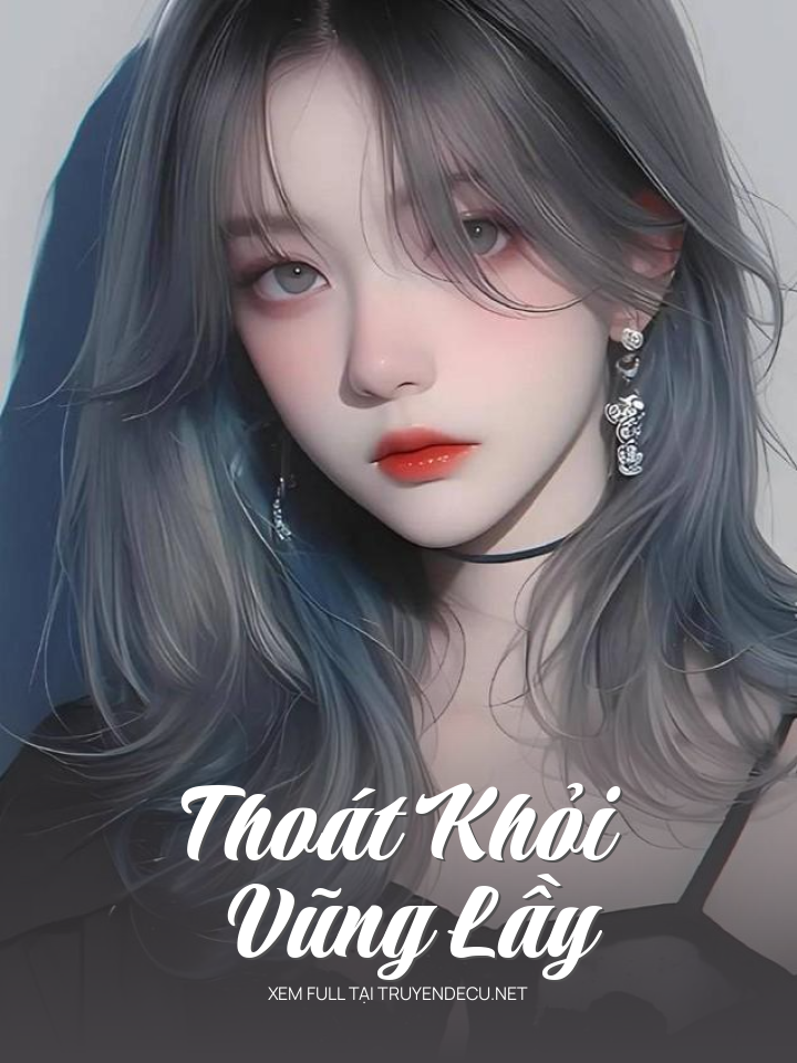 Thoát Khỏi Vũng Lầy