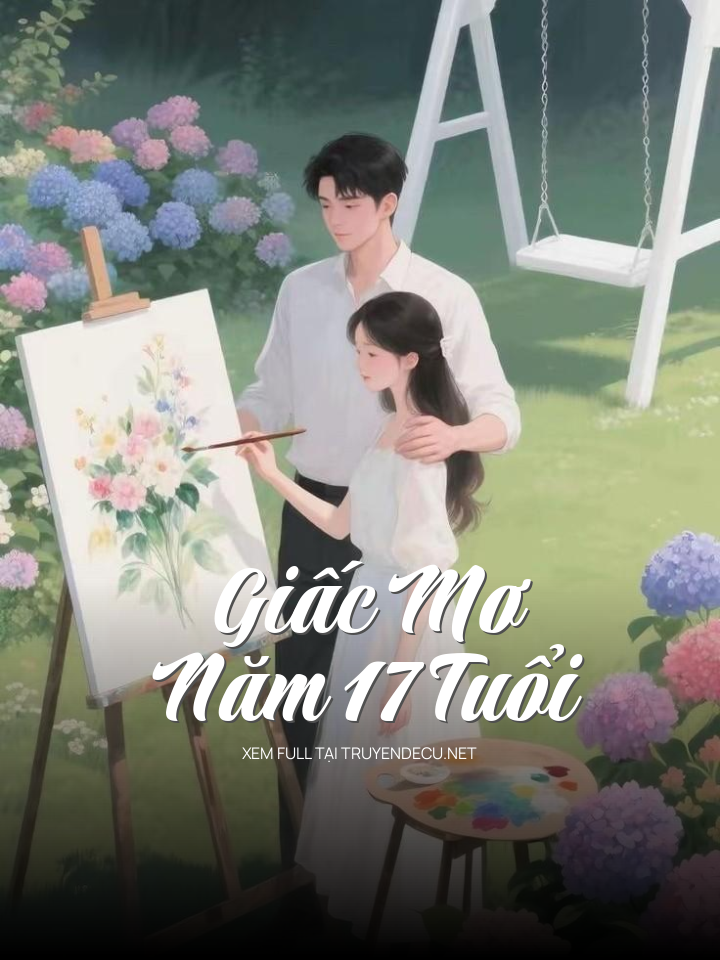 Giấc Mơ Năm 17 Tuổi