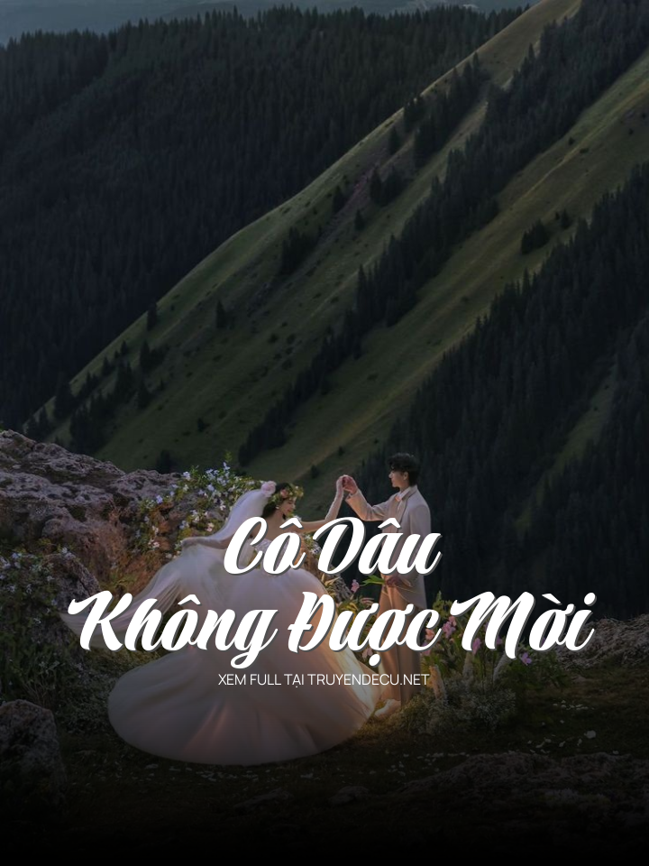 Cô Dâu Không Được Mời