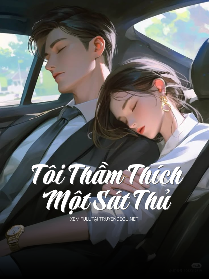 
                            Tôi Thầm Thích Một Sát Thủ