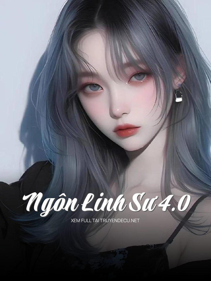 
                            Ngôn Linh Sư 4.0