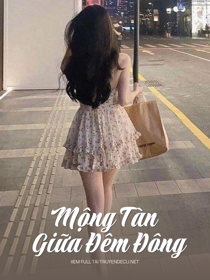 
                            Mộng Tàn Giữa Đêm Đông