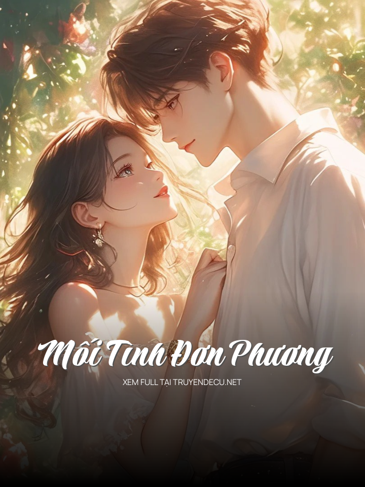 
                            Mối Tình Đơn Phương