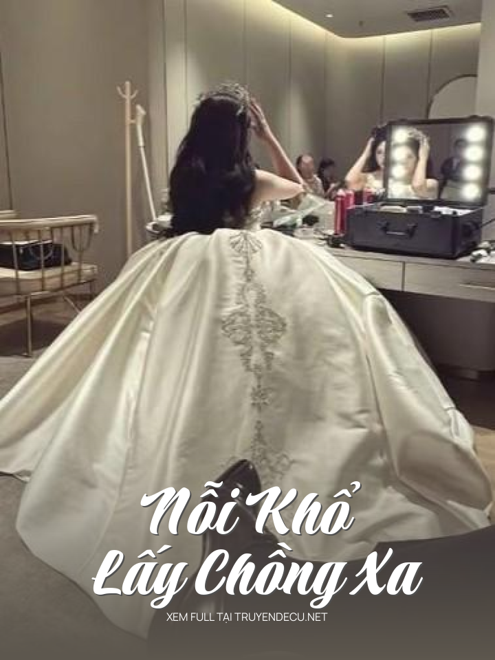 
                            Nỗi Khổ Lấy Chồng Xa