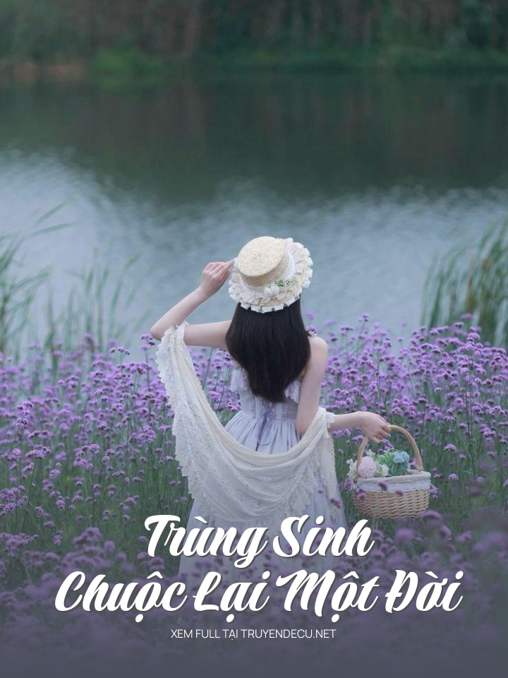 
                            Trùng Sinh Chuộc Lại Một Đời