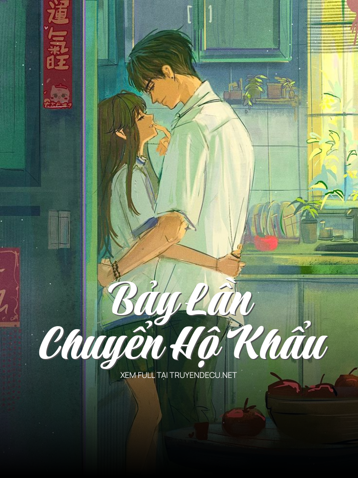 Bảy Lần Chuyển Hộ Khẩu