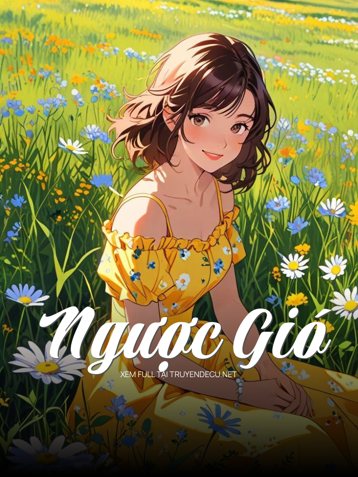 
                            Ngược Gió