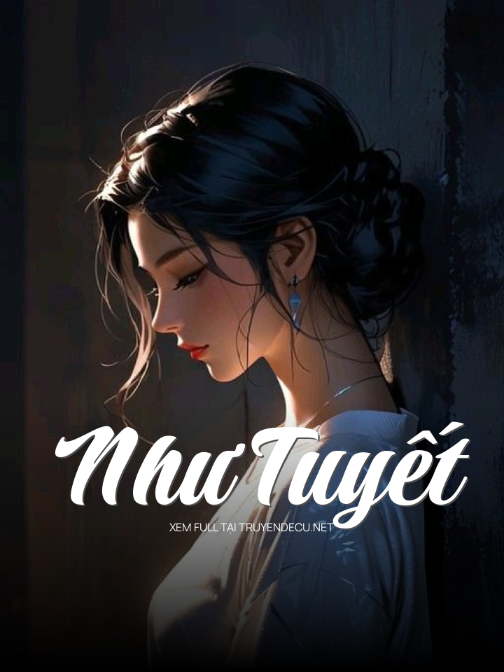 
                            Như Tuyết