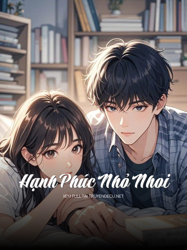 
                            Hạnh Phúc Nhỏ Nhoi