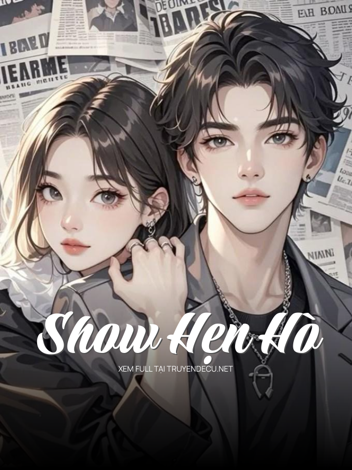 
                            Show Hẹn Hò