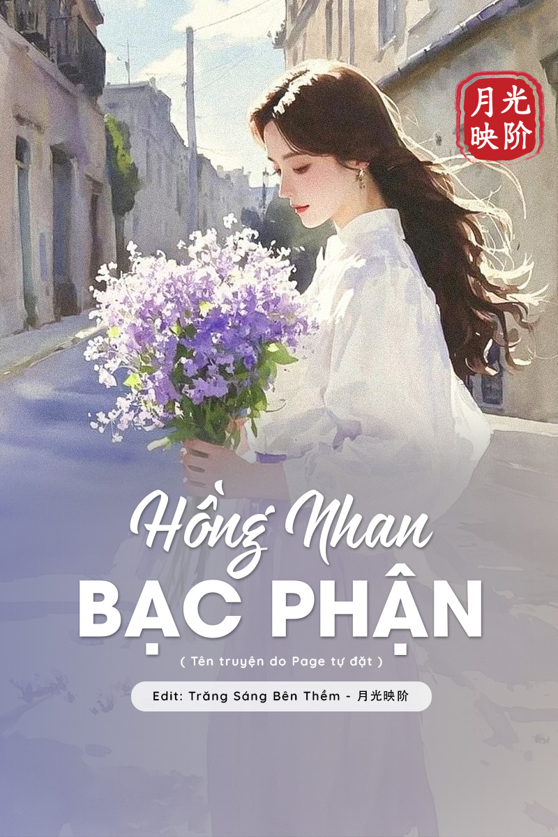 
                            Hồng Nhan, Bạc Phận