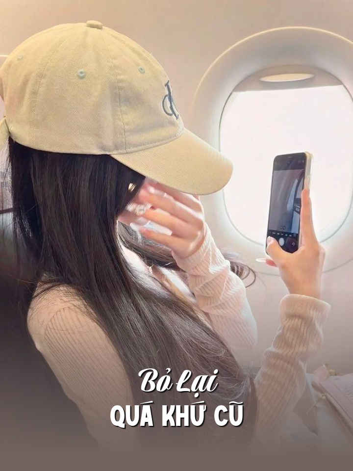 
                            Bỏ Lại Quá Khứ Cũ