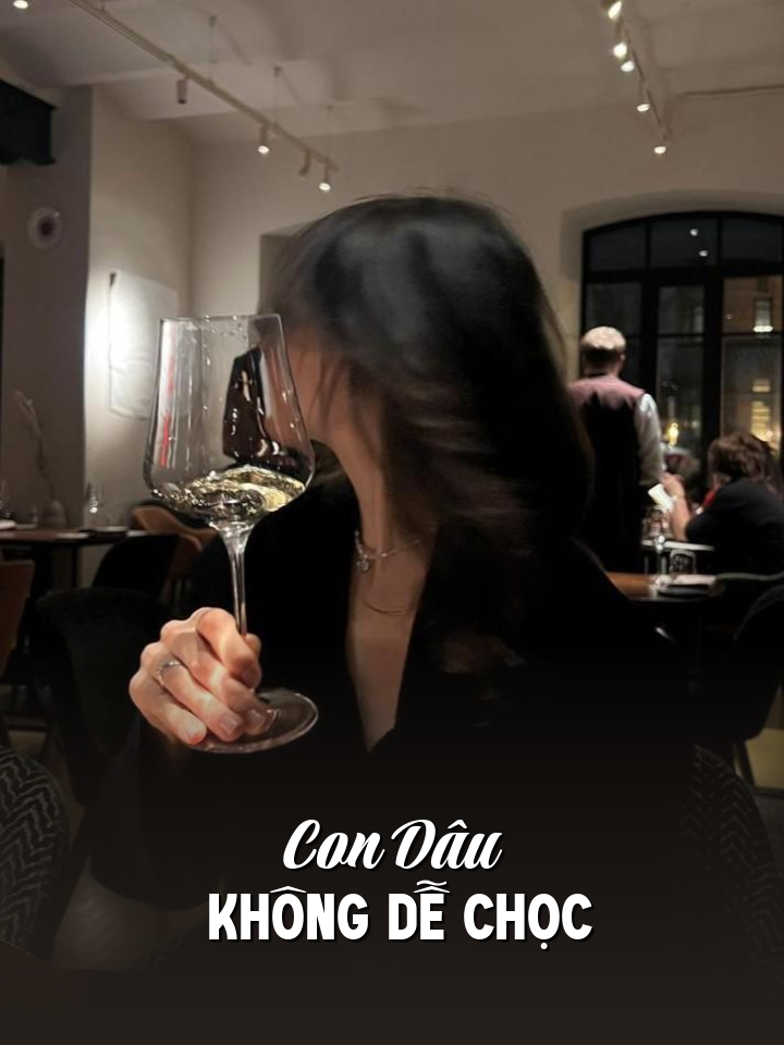 
                            Con Dâu Không Dễ Chọc