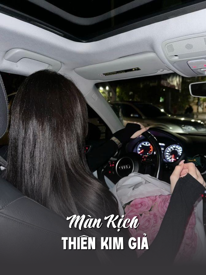 
                            Màn Kịch Thiên Kim Giả