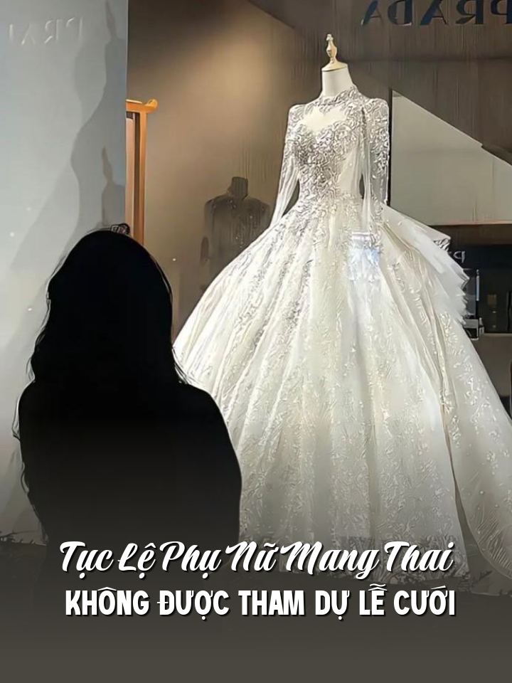 
                            Tục Lệ Phụ Nữ Mang Thai Không Được Tham Dự Lễ Cưới