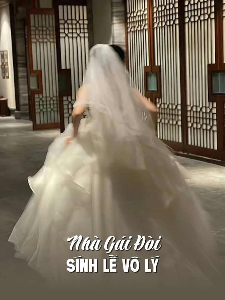 
                            Nhà Gái Đòi Sính Lễ Vô Lý