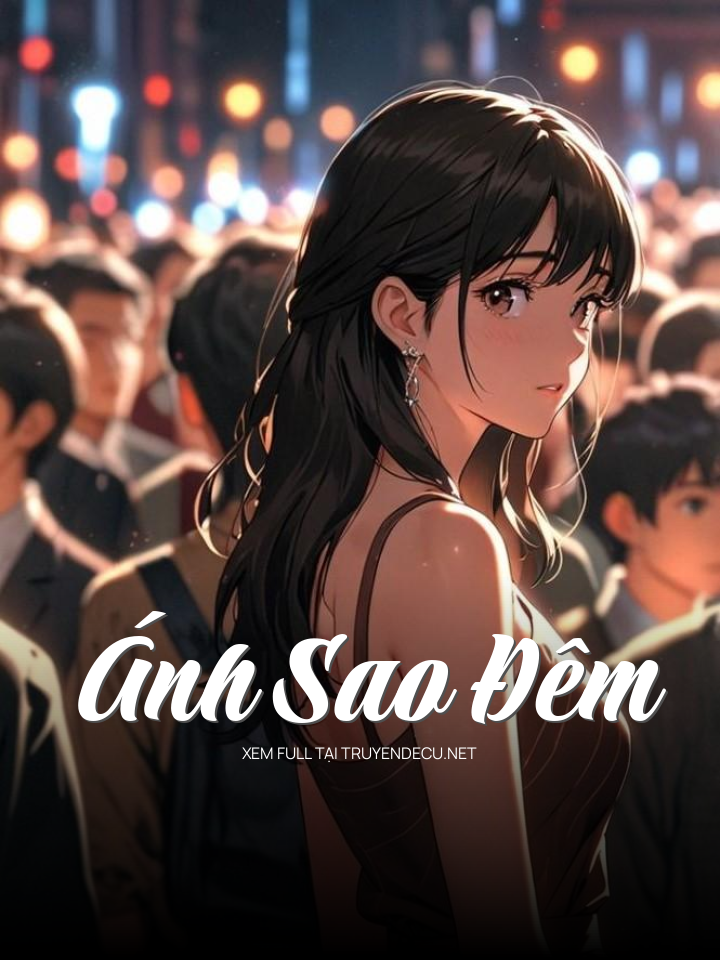 
                            Ánh Sao Đêm