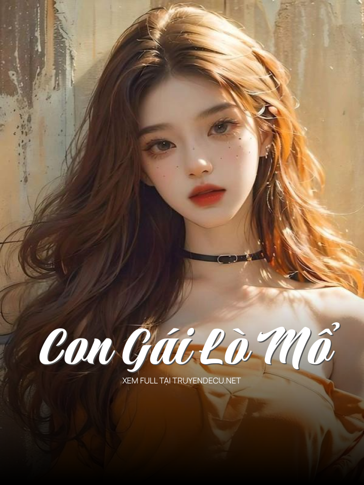 
                            Con Gái Lò Mổ