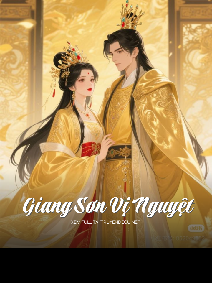 
                            Giang Sơn Vị Nguyệt